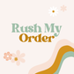Rush My Order